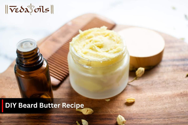 DIY Beard Butter: Homemade Recipes With & Without Beeswax