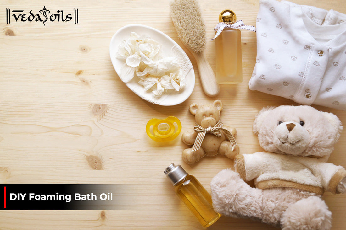 DIY Foaming Bath Oil: Homemade Recipes For Dull & Dry Skin