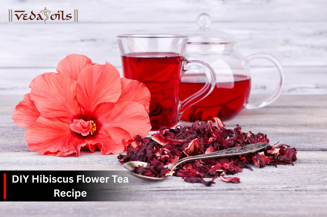 Homemade Hibiscus Tea: Easy DIY Recipes With Fresh & Dried Flowers
