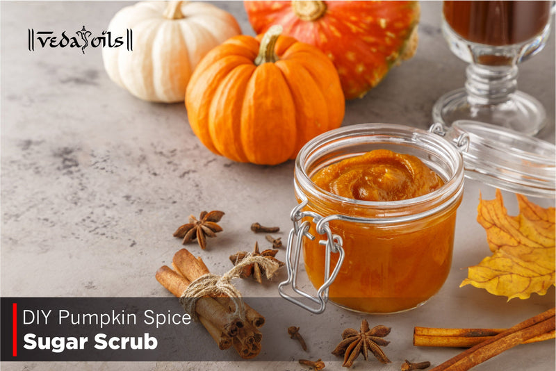 Pumpkin Spice Sugar Scrub For Skin- Benefits & DIY Recipe