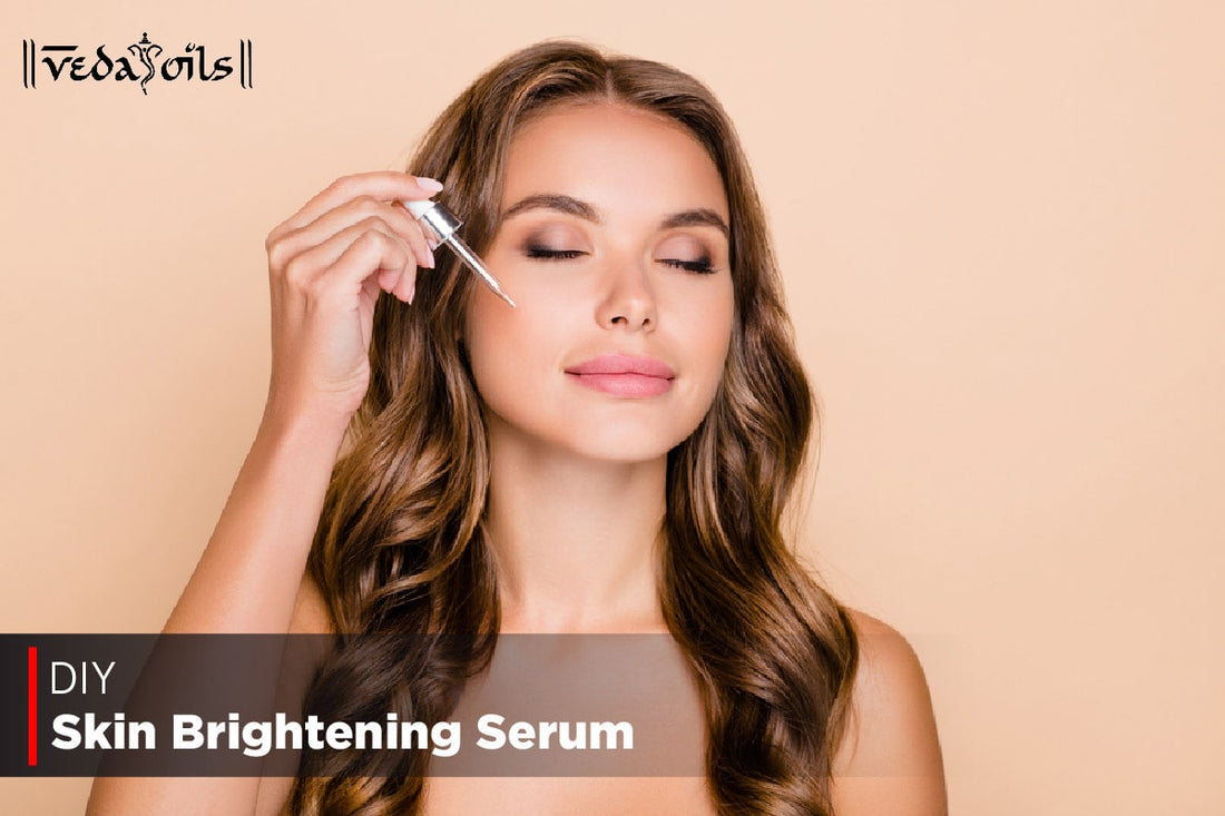 DIY Skin Brightening Serum Recipe For Your Skin Type