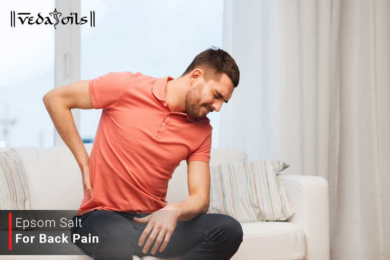 Epsom Salt Bath For Back Pain - Benefits & How To Use