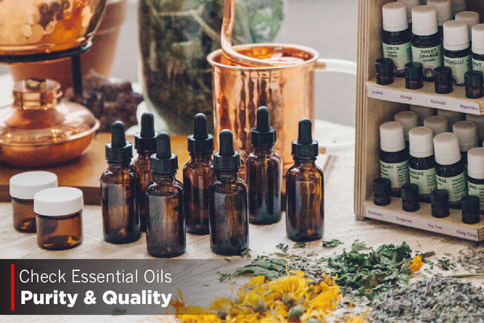 Essential Oil Purity & Quality Standards - 6 Simple Methods