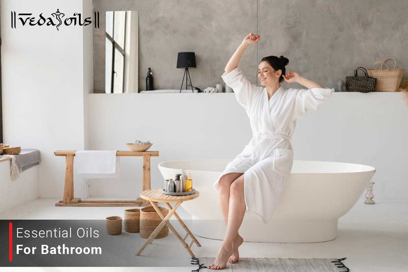 Essential Oils For Bathroom