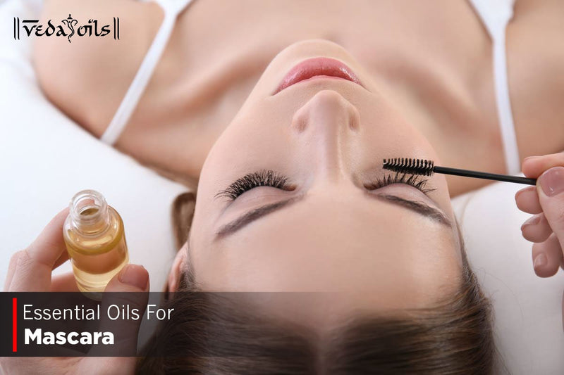 Essential Oils For Mascara - For Strong & Healthy Eyelashes