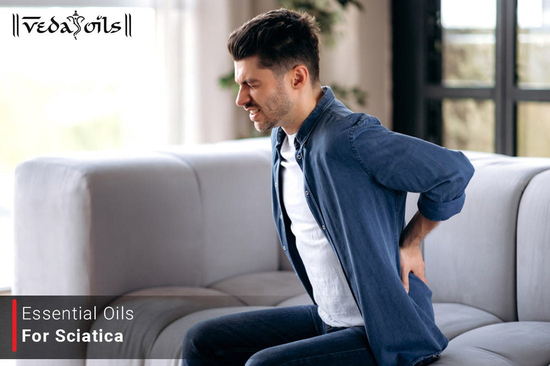 Essential Oils For Sciatica