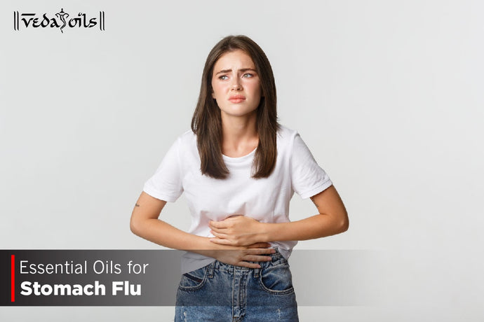 Essential Oils For Stomach Flu & Stomach Bug
