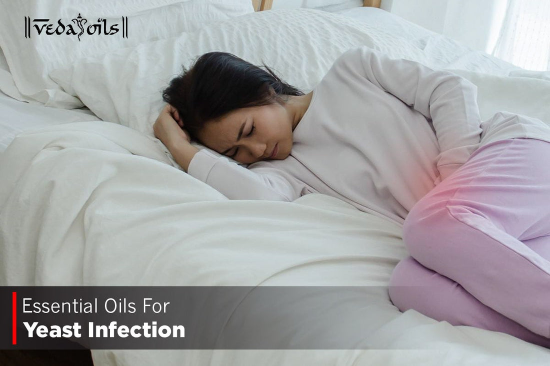 Essential Oils For Yeast Infection
