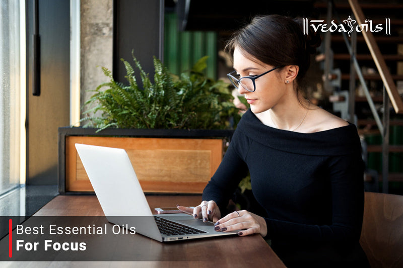 Best Essential Oils for Focus and Concentration | Aromatherapy for Mental Clarity