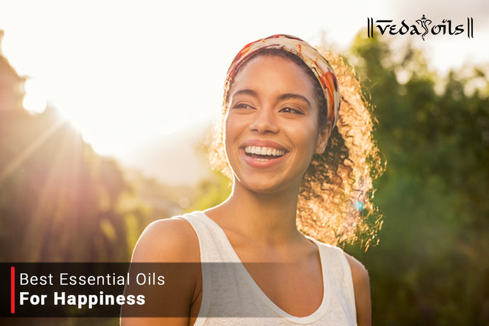 Essential Oils For Happiness | Aromatherapy For Happy Mood