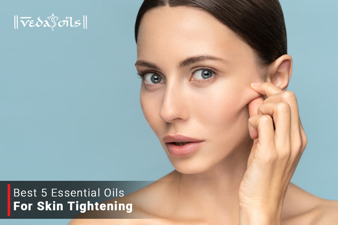 Essential Oils For Skin Tightening