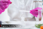 Fragrance Stability Testing: Why It Matters for Product Shelf Life?