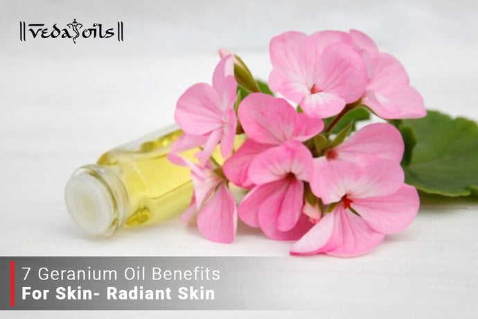 7 Geranium Essential Oil Benefits for Skin - Radiant Skin