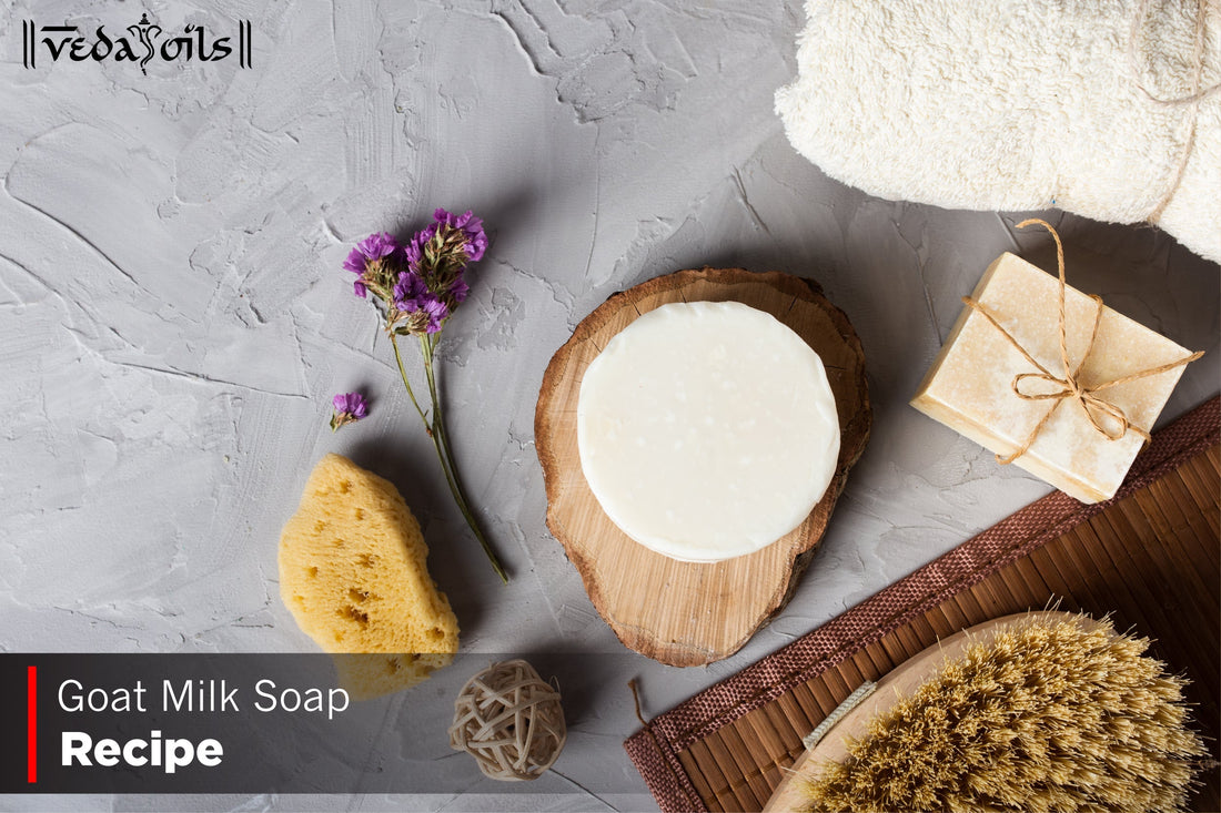 Goat Milk Soap Recipes - How to Make Goat Milk Soap at Home