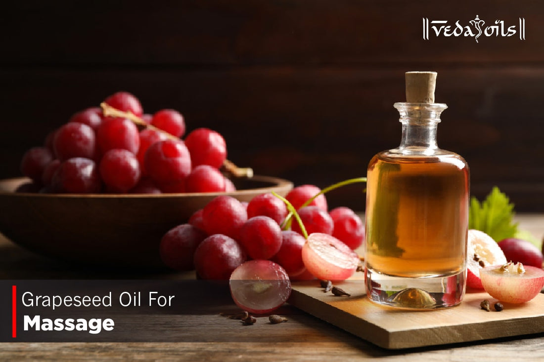 Grapeseed Oil For Massage