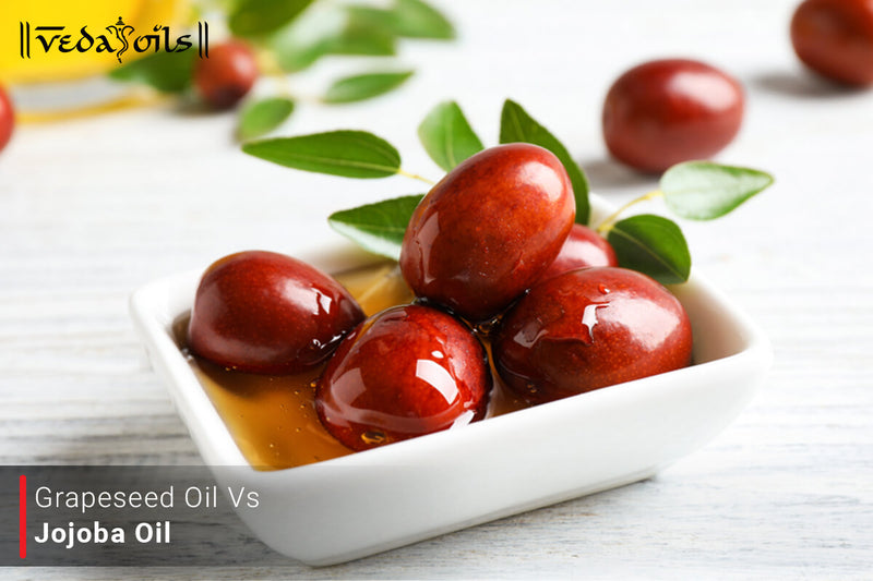 Grapeseed Oil Vs Jojoba Oil - Which One Better For You?
