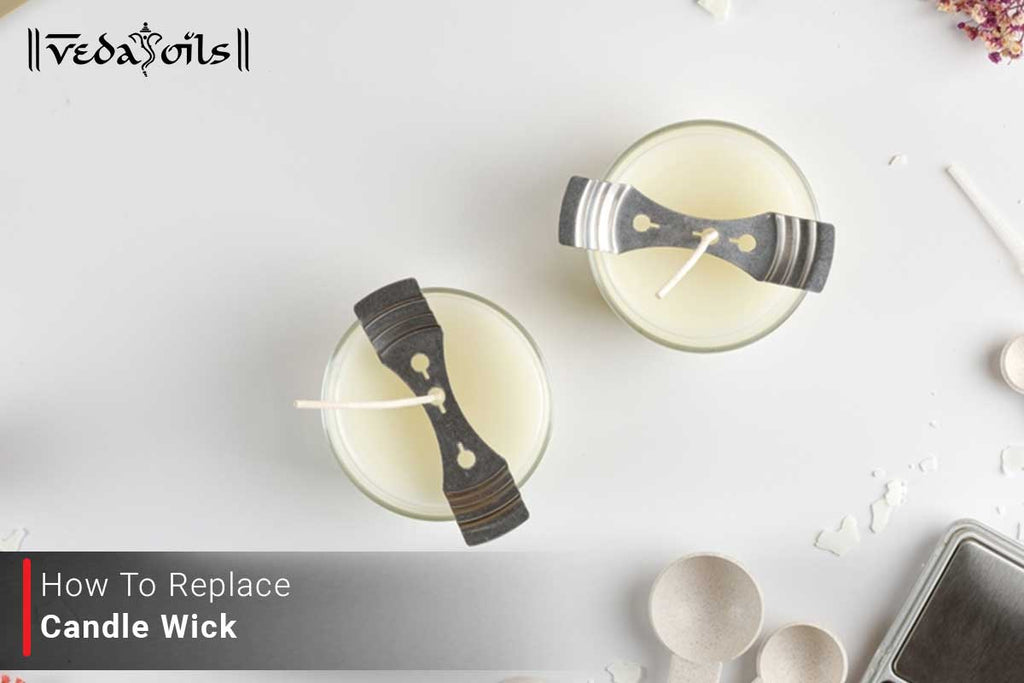 How To Replace Candle Wick in 8 Easy Steps Make Long Lasting Candles