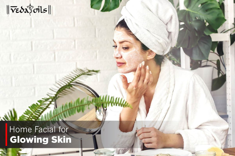 Homemade Facial For Glowing Skin - Face Care at Home