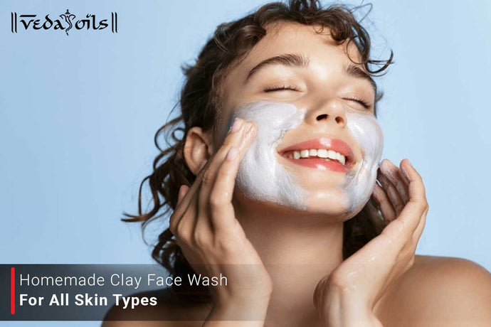 Homemade Clay Face Wash For All Skin Types