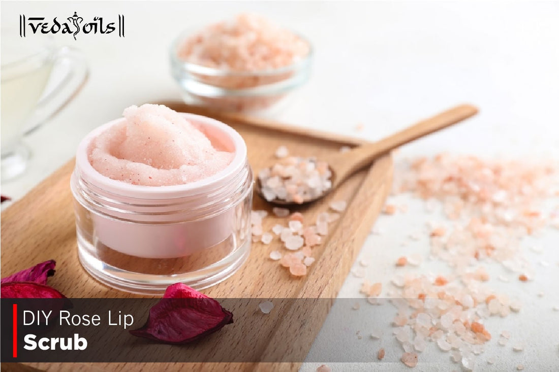 DIY Rose Lip Scrub Recipe - Easy Steps To Make IT