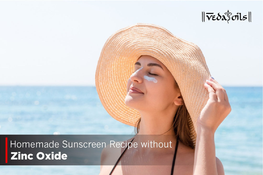 Homemade Sunscreen Recipe Without Zinc Oxide - Quick & Easy