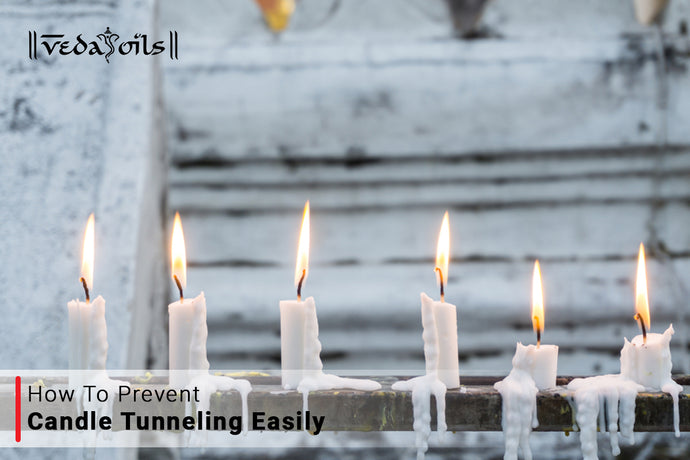 How To Prevent Candle Tunneling | Avoid & Fix Candle Tunneling Easily