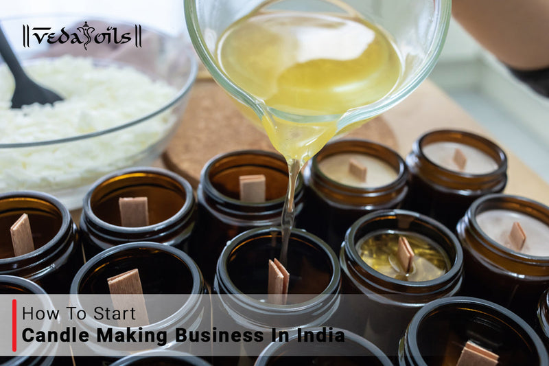 How To Start Candle Making Business In India - Guide For Beginners