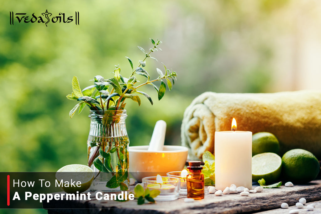 How To Make A Peppermint Candle at Home VedaOils