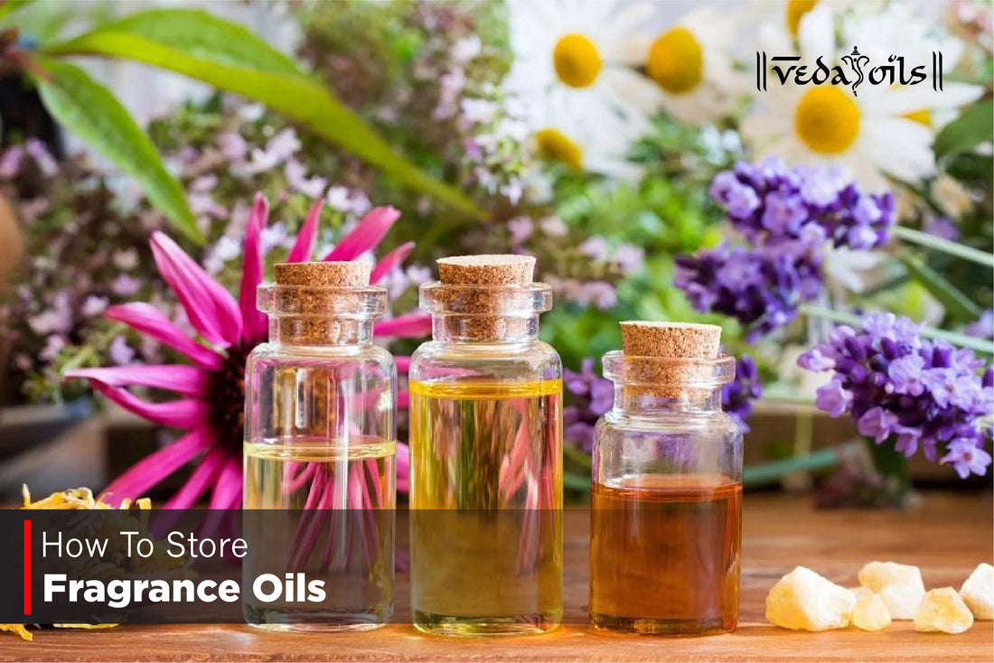 How To Store Fragrance Oils
