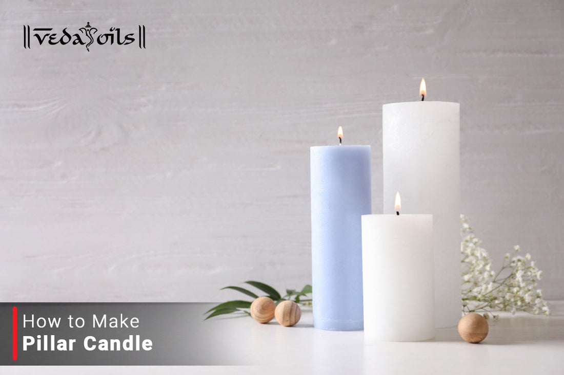 How To Make Pillar Candle | DIY Candle Making Techniques