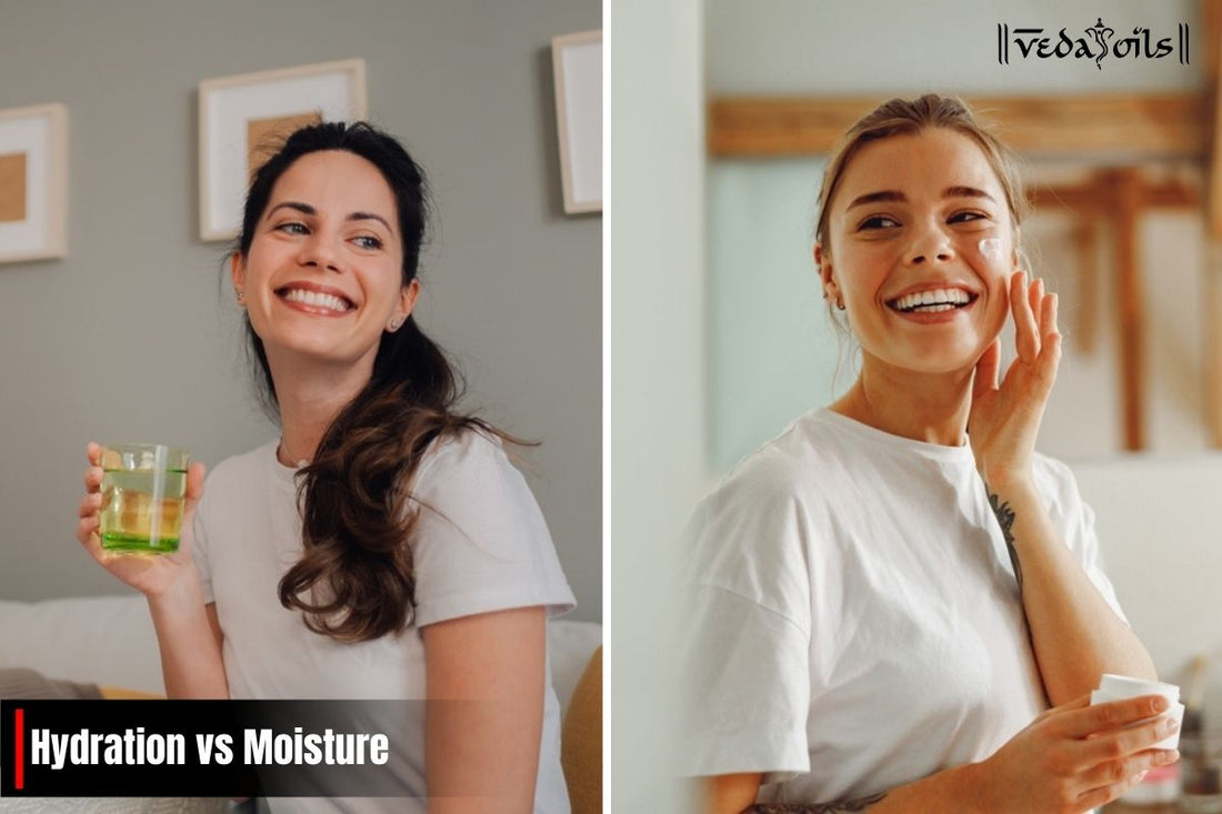 Hydrating vs Moisturizing