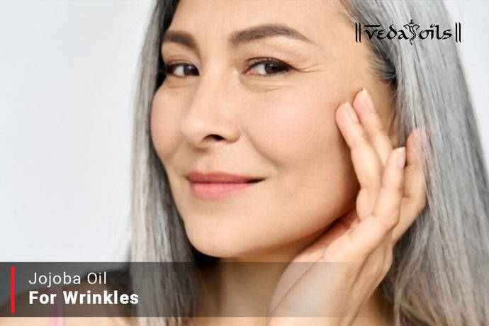 Jojoba Oil For Face Wrinkles - How To Use For Under Eye Wrinkles?