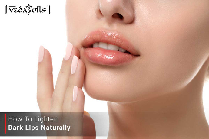 How To Reduce Dark Lips Naturally - 3 Ways To Lighten Lips