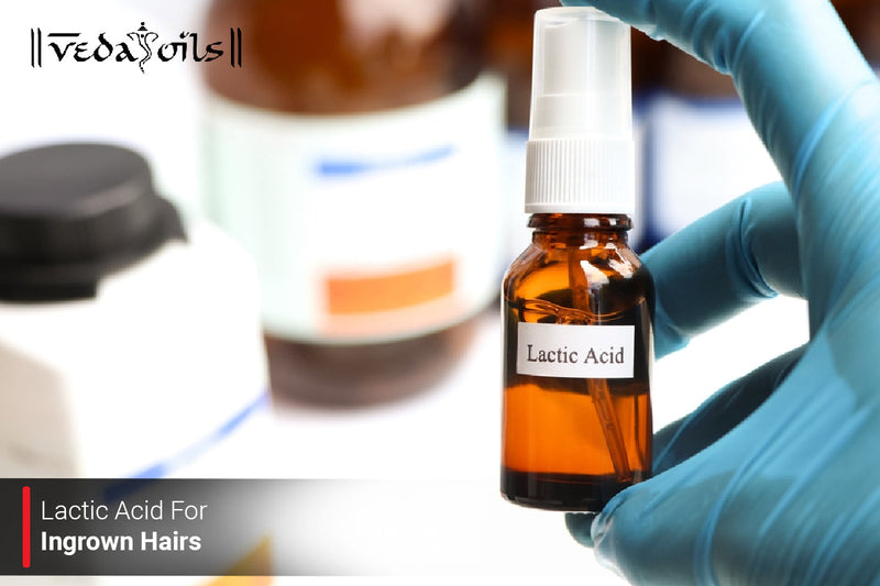 Lactic Acid For Ingrown Hairs & Razor Bumps - Get Silky & Smooth Skin