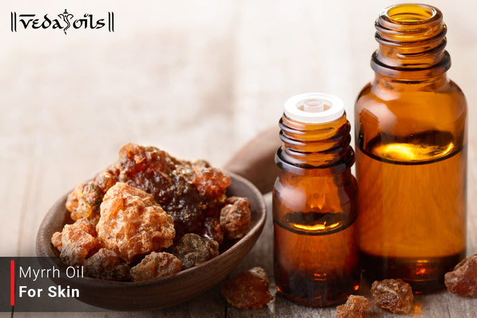 Myrrh Oil For Skin - 7 Best Benefits for Skin & How to Use It