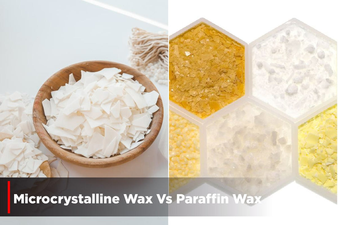 Microcrystalline Wax vs Paraffin Wax