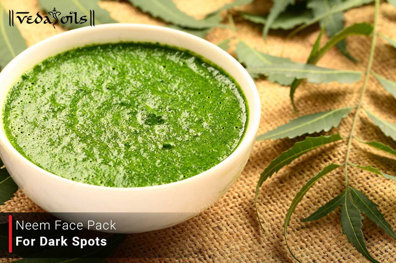 Homemade Neem Face Pack For Dark Spots