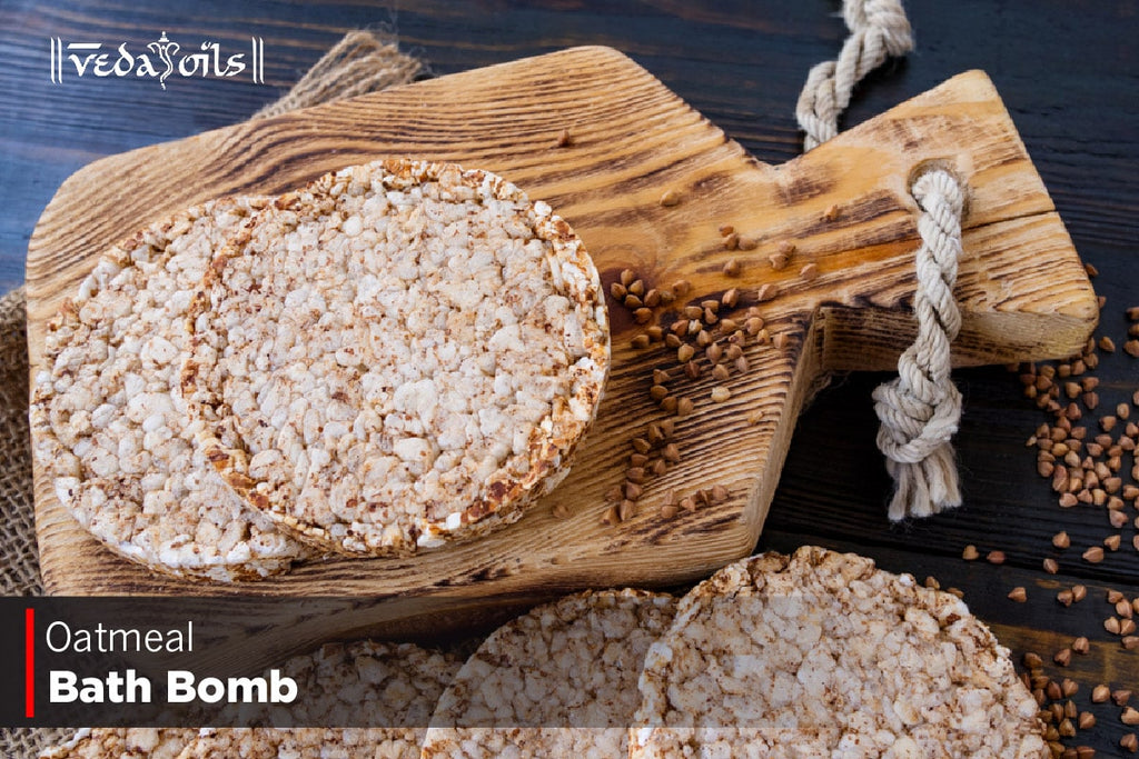 How To Make Oatmeal Bath Bombs At Home - DIY Recipes – VedaOils