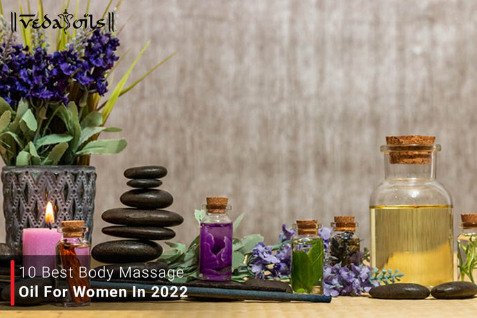 10 Best Body Massage Oil For Women In 2023