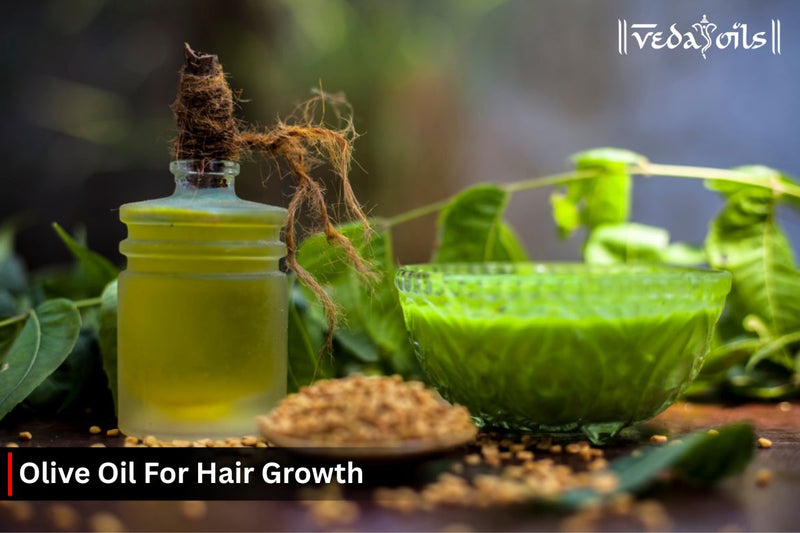 Olive Oil For Hair Growth - Benefits & How To Use