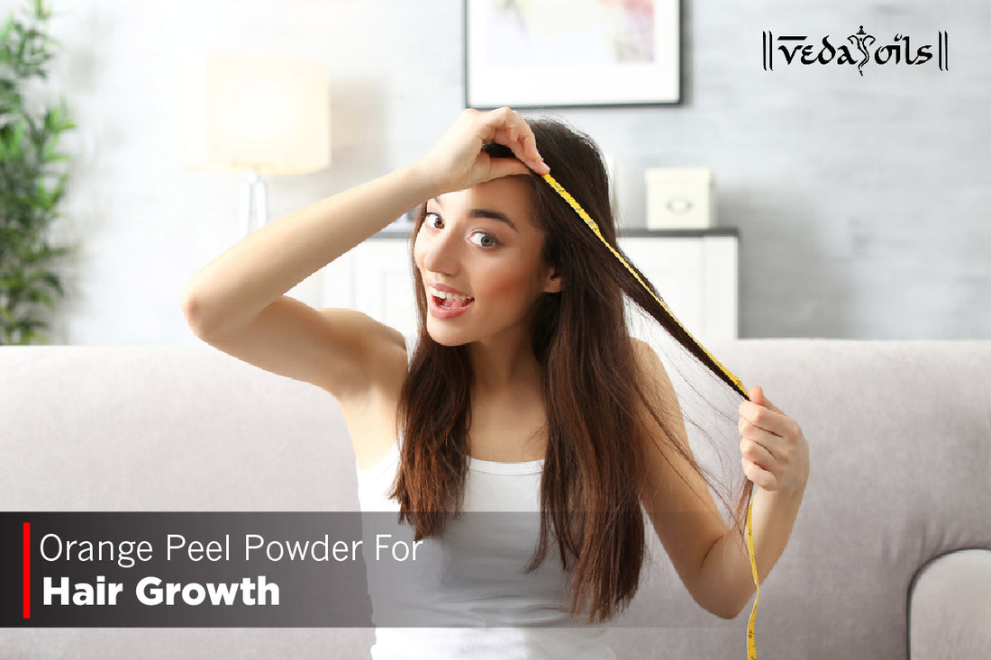 Orange Peel Powder For Hair Growth