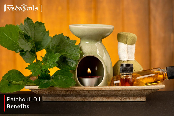 Patchouli Oil Benefits For Skin - 9 Amazing Benefits You Should Be Aware Of