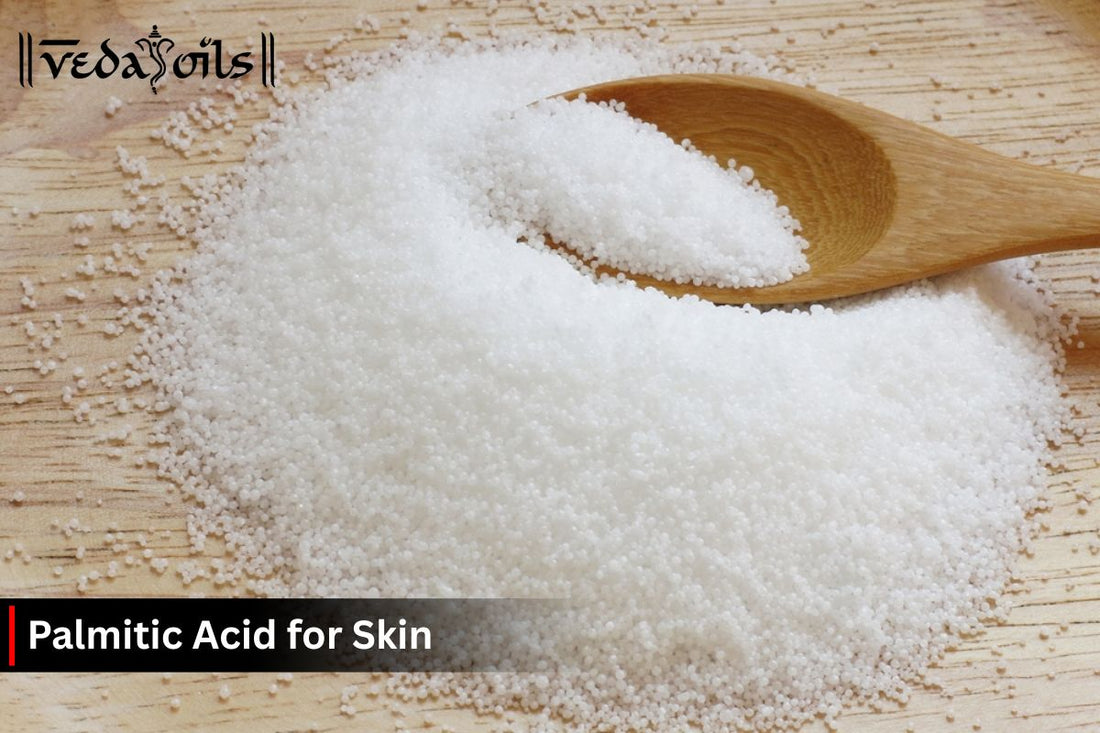 Palmitic Acid for Skin