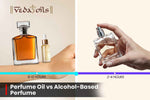 Perfume Oil vs Alcohol-Based Perfume: Key Differences
