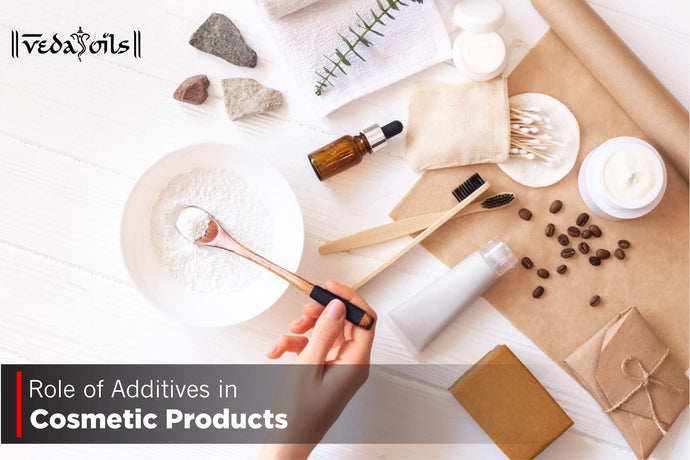 Role of Additives in Cosmetic Products