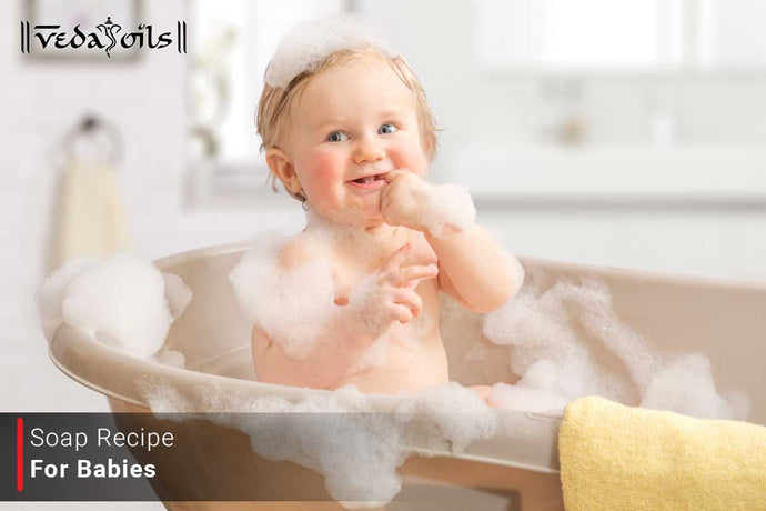 Soap Recipe For Babies - Organic Soap Making For Babies