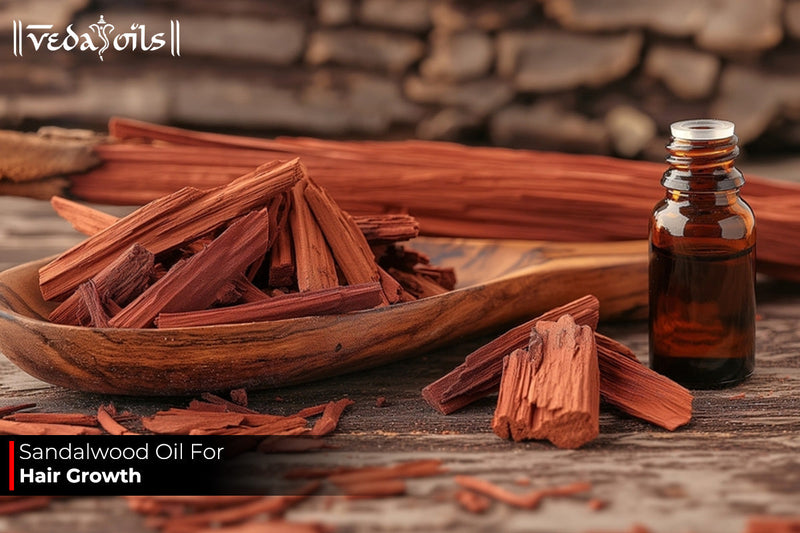 Sandalwood Oil For Hair Growth - Benefits & How To Use