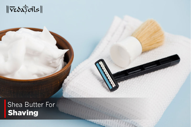 Shea Butter For Shaving  - Benefits & How To Make It