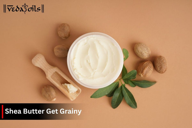 Fix Grainy Shea Butter: Tips to Keep It Smooth and Creamy