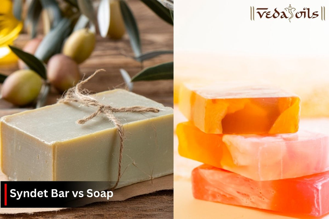 Syndet Bar vs Soap: Which Cleanser Is Better for Your Skin?